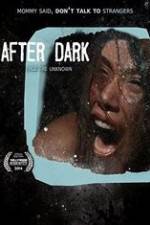 Watch After Dark FMoviesFree