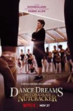 Watch Dance Dreams: Hot Chocolate Nutcracker FMoviesFree