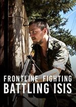 Watch Frontline Fighting: Battling ISIS FMoviesFree