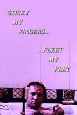 Watch Sticky My Fingers ... Fleet My Feet FMoviesFree