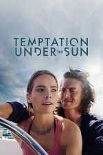 Watch Temptation Under the Sun FMoviesFree