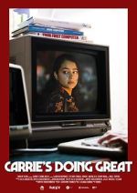 Watch Carrie\'s Doing Great (Short 2020) FMoviesFree