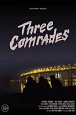 Watch Three Comrades FMoviesFree