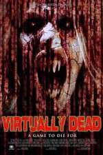 Watch Virtually Dead FMoviesFree