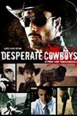 Watch Desperate Cowboys FMoviesFree