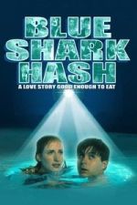 Watch Blue Shark Hash FMoviesFree