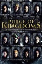 Watch Purge of Kingdoms: The Unauthorized Game of Thrones Parody FMoviesFree