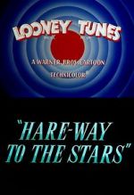 Watch Hare-Way to the Stars (Short 1958) FMoviesFree