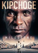 Watch Kipchoge: The Last Milestone FMoviesFree