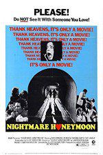 Watch Nightmare Honeymoon FMoviesFree