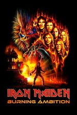 Watch Iron Maiden: Burning Ambition FMoviesFree