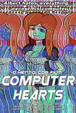 Watch Computer Hearts (Short 2015) FMoviesFree