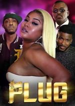 Watch Plug FMoviesFree