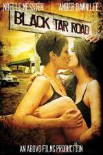 Watch Black Tar Road FMoviesFree