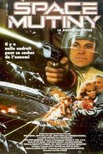 Watch Space Mutiny FMoviesFree