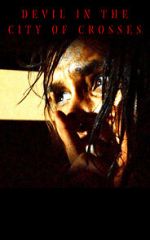 Watch Devil in the City of Crosses FMoviesFree