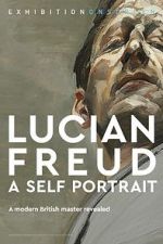Watch Exhibition on Screen: Lucian Freud - A Self Portrait 2020 FMoviesFree