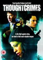 Watch Thoughtcrimes FMoviesFree