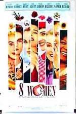 Watch 8 femmes FMoviesFree