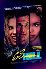 Watch 68 Kill FMoviesFree