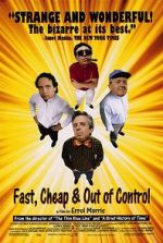 Watch Fast, Cheap & Out of Control FMoviesFree