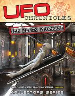 Watch UFO Chronicles: The Black Programs FMoviesFree