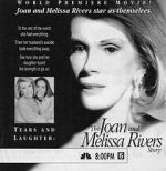 Watch Tears and Laughter: The Joan and Melissa Rivers Story FMoviesFree