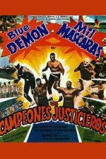 Watch The Champions of Justice FMoviesFree