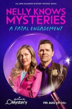 Watch Nelly Knows Mysteries: A Fatal Engagement FMoviesFree