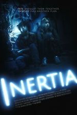 Watch INERTIA FMoviesFree