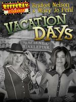 Watch RiffTrax Presents: Vacation Days FMoviesFree