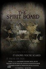 Watch The Spirit Board FMoviesFree
