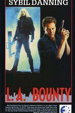 Watch L.A. Bounty FMoviesFree