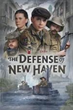 Watch The Defense of New Haven FMoviesFree