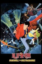 Watch Lupin III: Farewell to Nostradamus FMoviesFree
