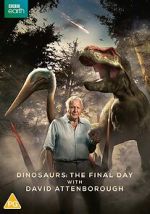 Watch Dinosaurs - The Final Day with David Attenborough FMoviesFree