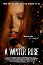 Watch A Winter Rose FMoviesFree