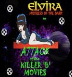 Watch Attack of the Killer B-Movies FMoviesFree