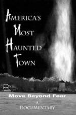 Watch America's Most Haunted Town FMoviesFree