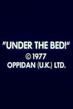Watch Under the Bed! FMoviesFree