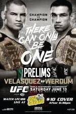 Watch UFC 188 Cain Velasquez vs Fabricio Werdum Prelims FMoviesFree