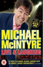 Watch Michael McIntyre: Live & Laughing FMoviesFree