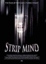Watch Strip Mind FMoviesFree