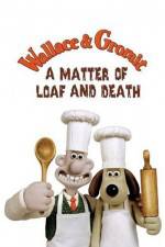 Watch Wallace and Gromit in 'A Matter of Loaf and Death' FMoviesFree