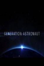 Watch Generation Astronaut FMoviesFree