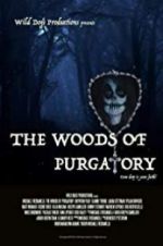 Watch The Woods of Purgatory FMoviesFree
