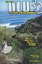 Watch ULU32: 32 Years Surfing Indonesia FMoviesFree