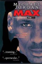 Watch Michael Jordan to the Max FMoviesFree