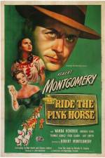 Watch Ride the Pink Horse FMoviesFree