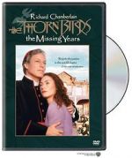 Watch The Thorn Birds: The Missing Years FMoviesFree